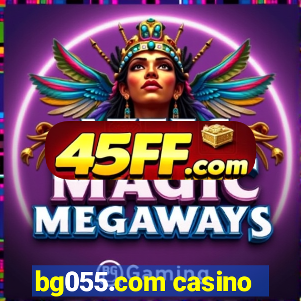 bg055.com casino